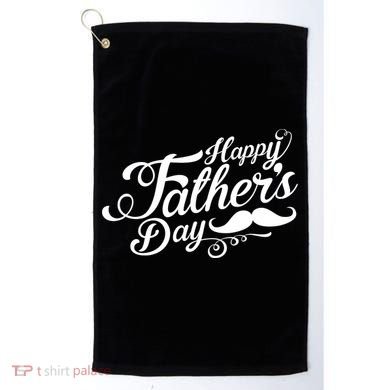 Happy Father's Day Fancy Mustache  Golf Towel