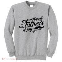Happy Father's Day Fancy Mustache  Sweatshirt thumb 0