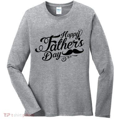 Happy Father's Day Fancy Mustache  Women's Long Sleeve Shirt