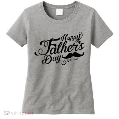 Happy Father's Day Fancy Mustache  Women's T-Shirt