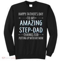 Happy Father's Day To My Amazing Step-Dad Sweatshirt thumb 0