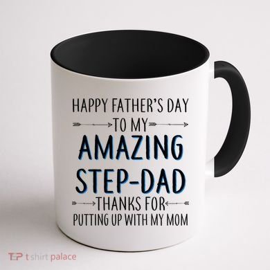 Happy Father's Day To My Amazing Step-Dad Coffee Mug back