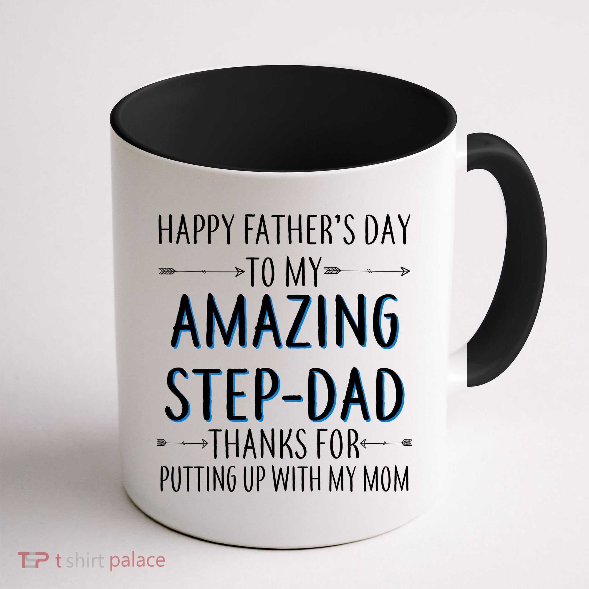 Happy Father's Day To My Amazing Step-Dad Coffee Mug
