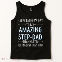 Happy Father's Day To My Amazing Step-Dad Tank Top thumb 2