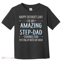 Happy Father's Day To My Amazing Step-Dad Toddler T-Shirt thumb 0