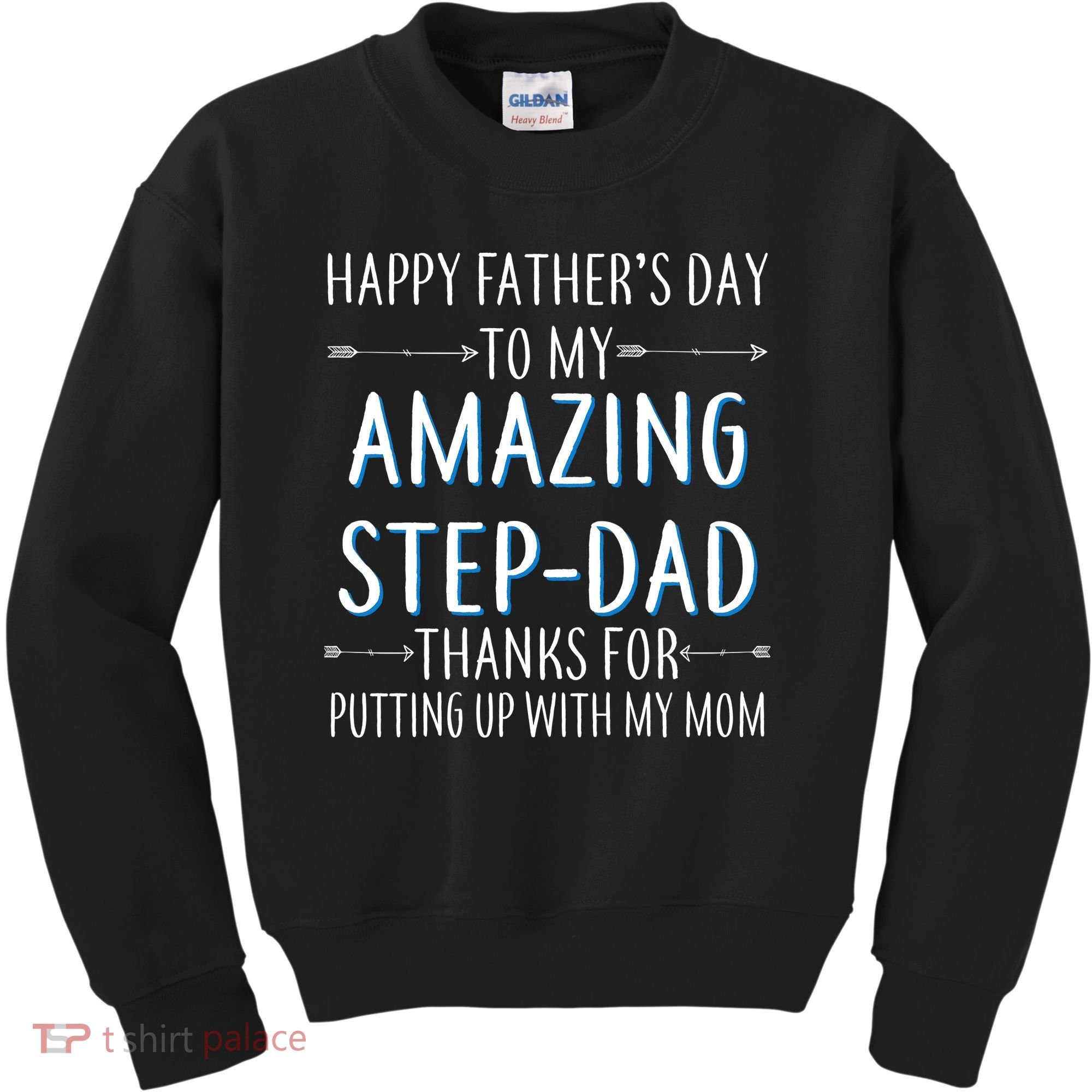 Happy Father's Day To My Amazing Step-Dad Kids Sweatshirt
