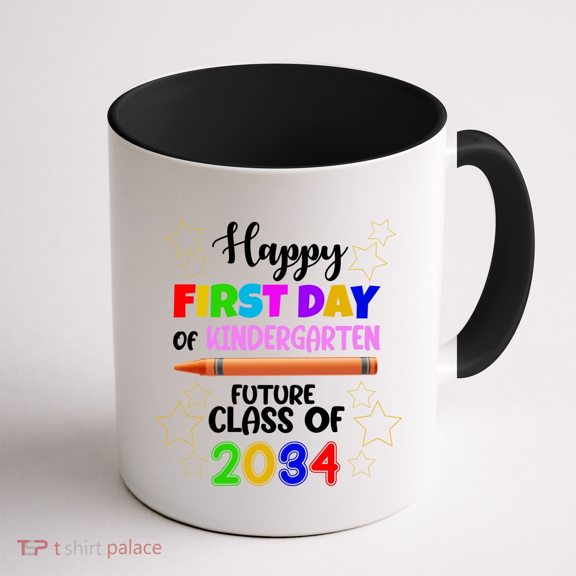 Happy First Day Of Kindergarten Future Class Of 2034 Coffee Mug