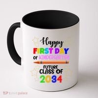 Happy First Day Of Kindergarten Future Class Of 2034 Coffee Mug thumb 0
