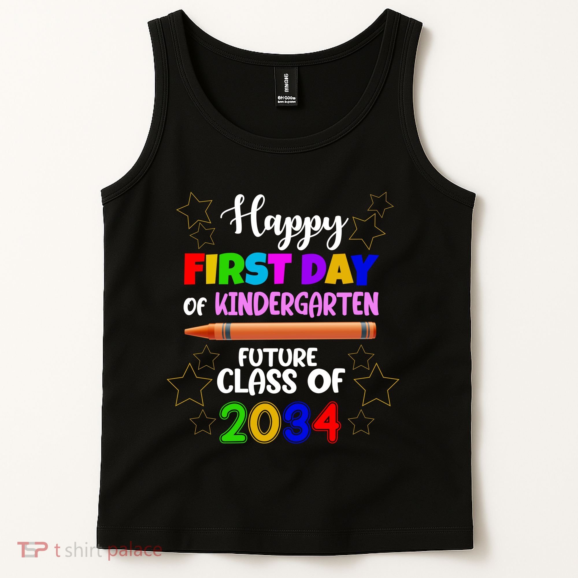 Happy First Day Of Kindergarten Future Class Of 2034 Tank Top
