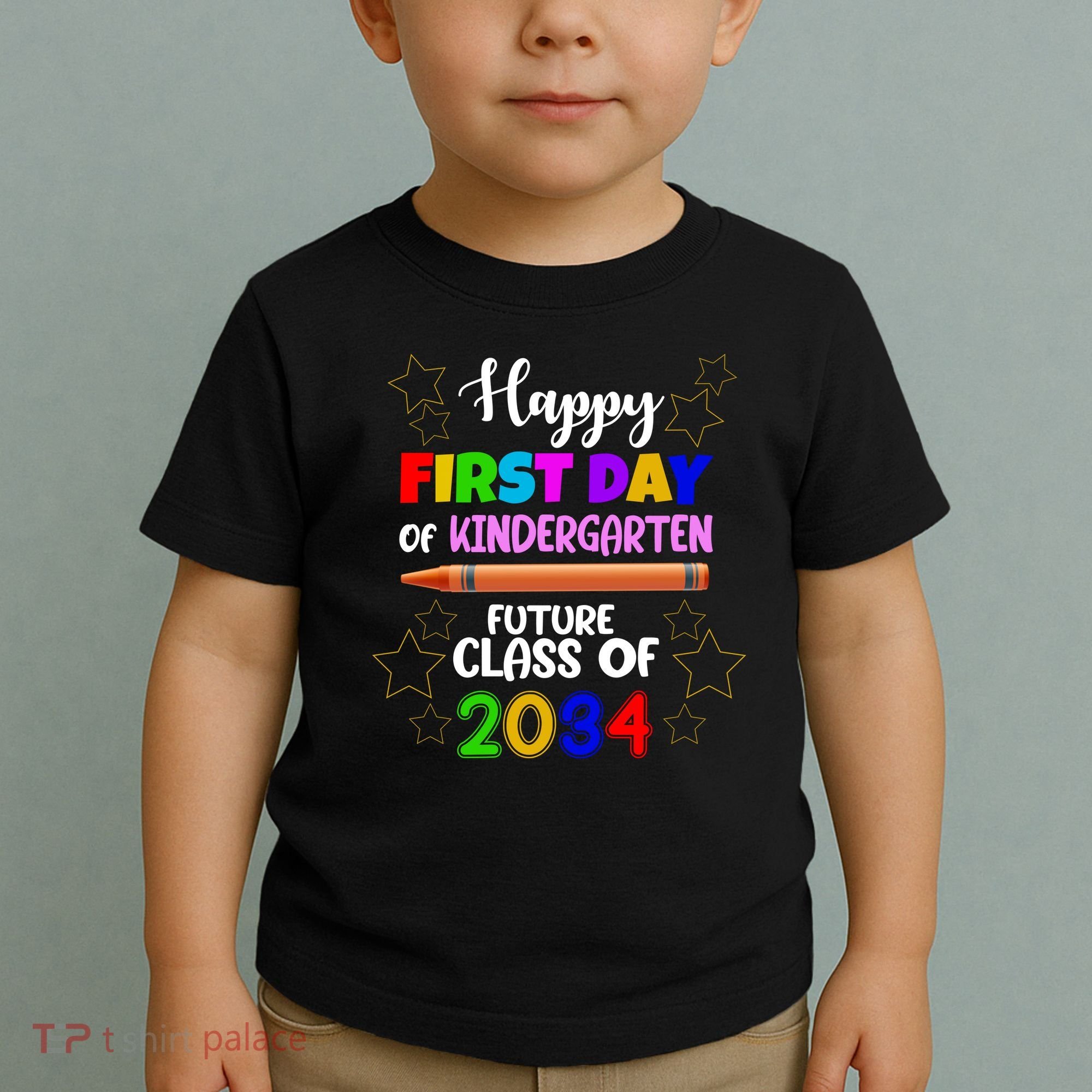 Happy First Day Of Kindergarten Future Class Of 2034 Toddler T-Shirt