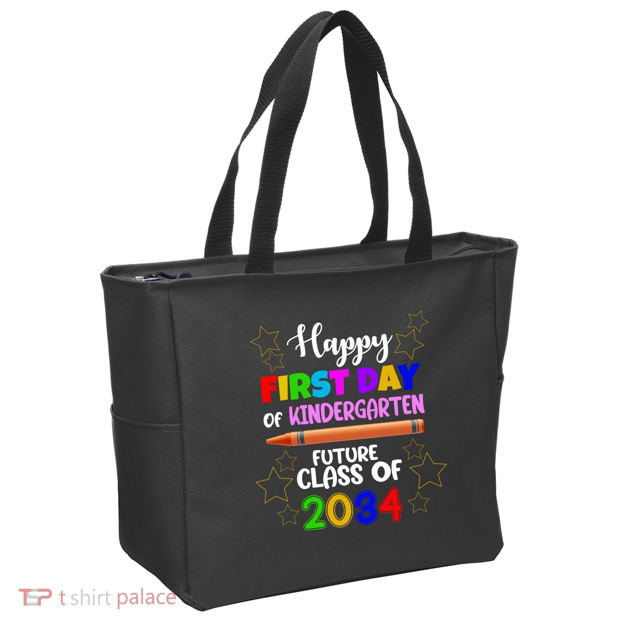 Happy First Day Of Kindergarten Future Class Of 2034 Tote Bag