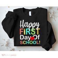 Happy First Day Of School Sweatshirt thumb 2