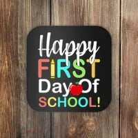 Happy First Day Of School Coaster thumb 0