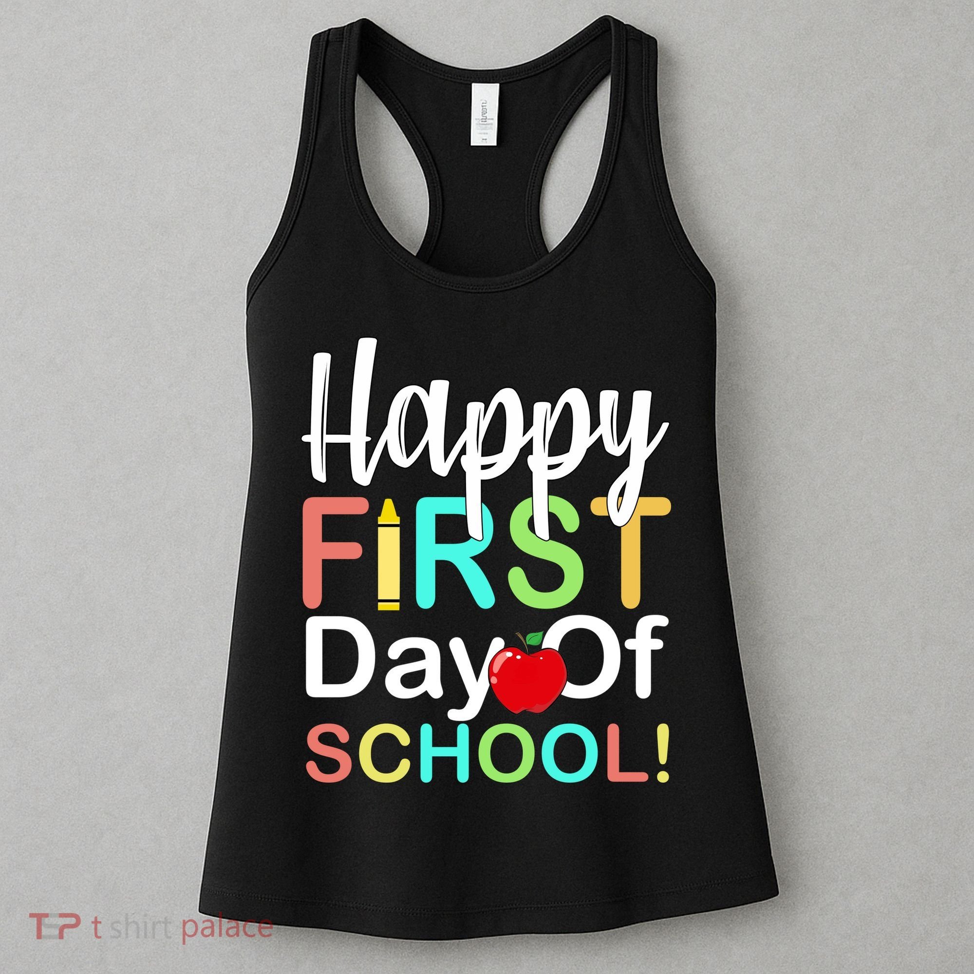 Happy First Day Of School Women's Tank Top