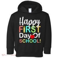 Happy First Day Of School Toddler Hoodie thumb 0