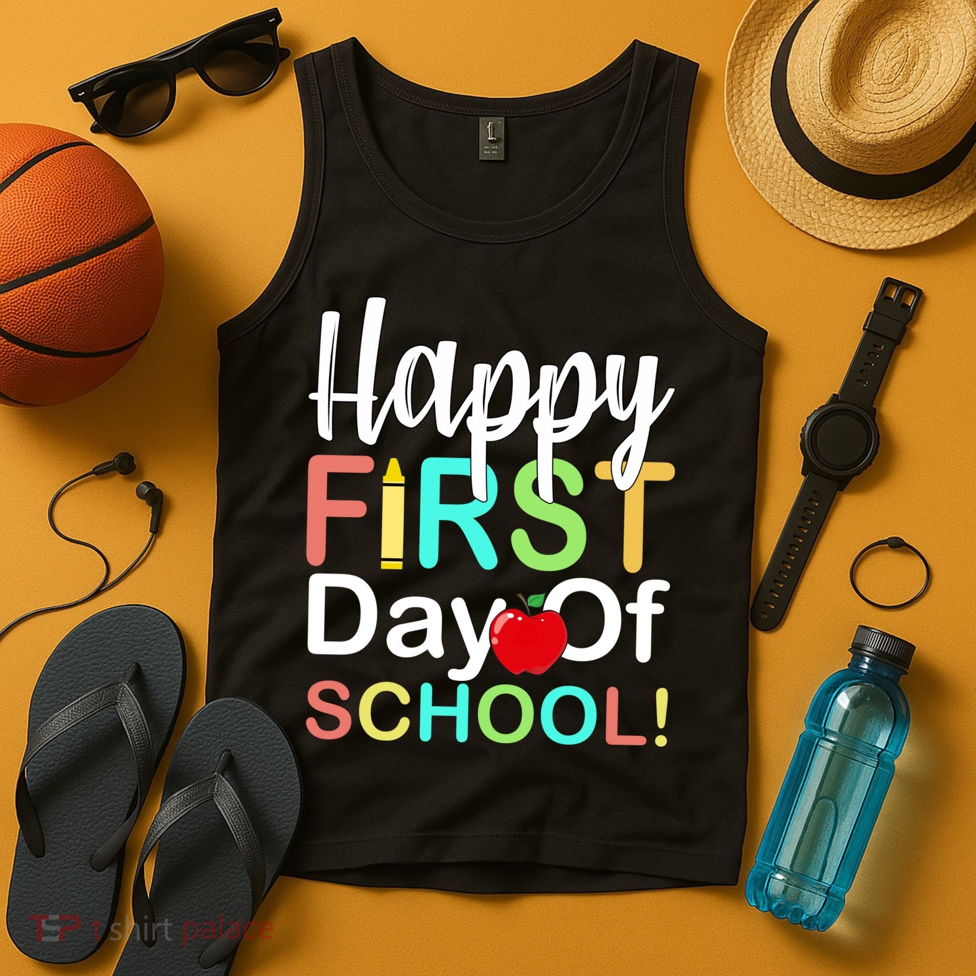 Happy First Day Of School Tank Top