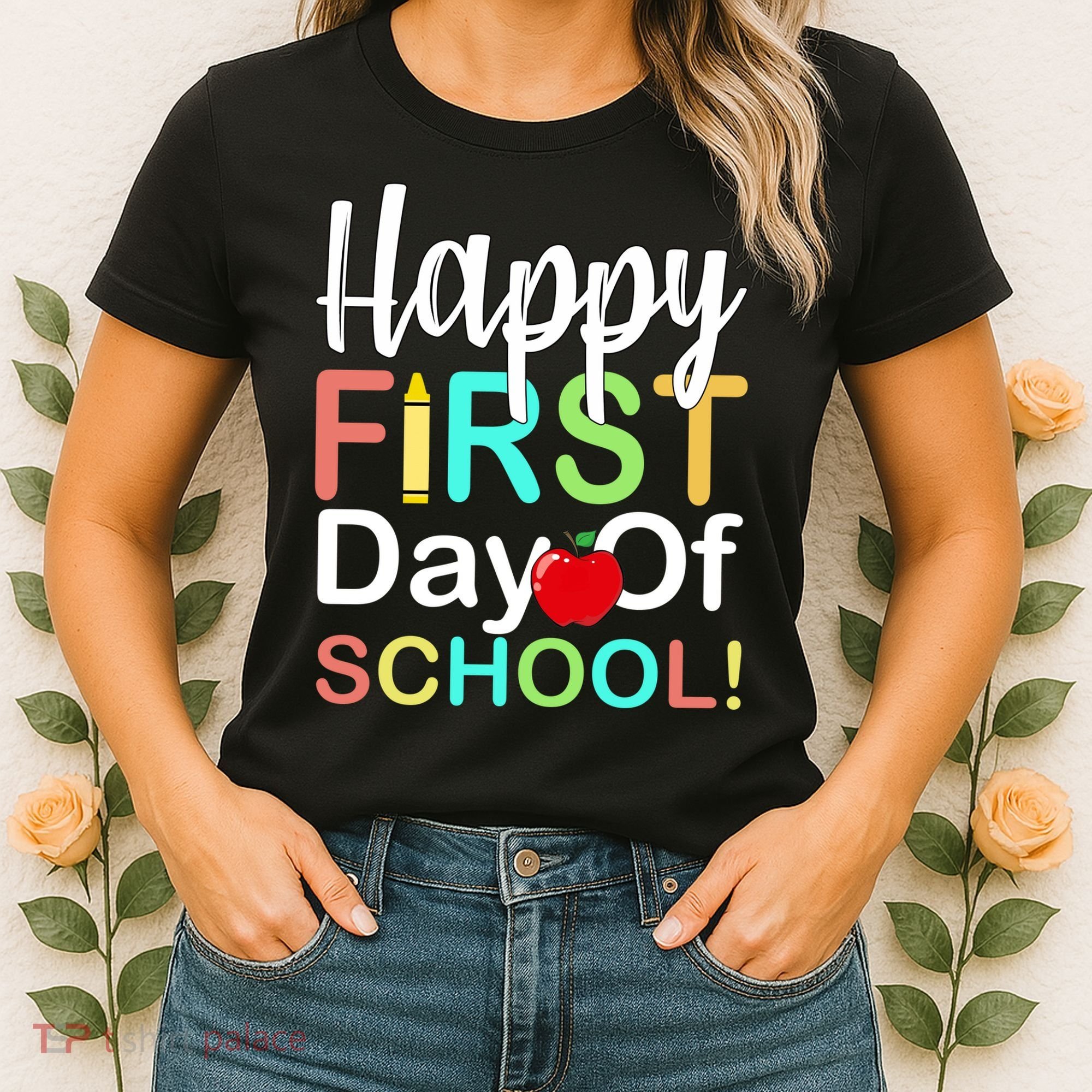 Happy First Day Of School Women's T-Shirt