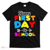 Happy First Day Of School Funny Back To School T-Shirt thumb 0