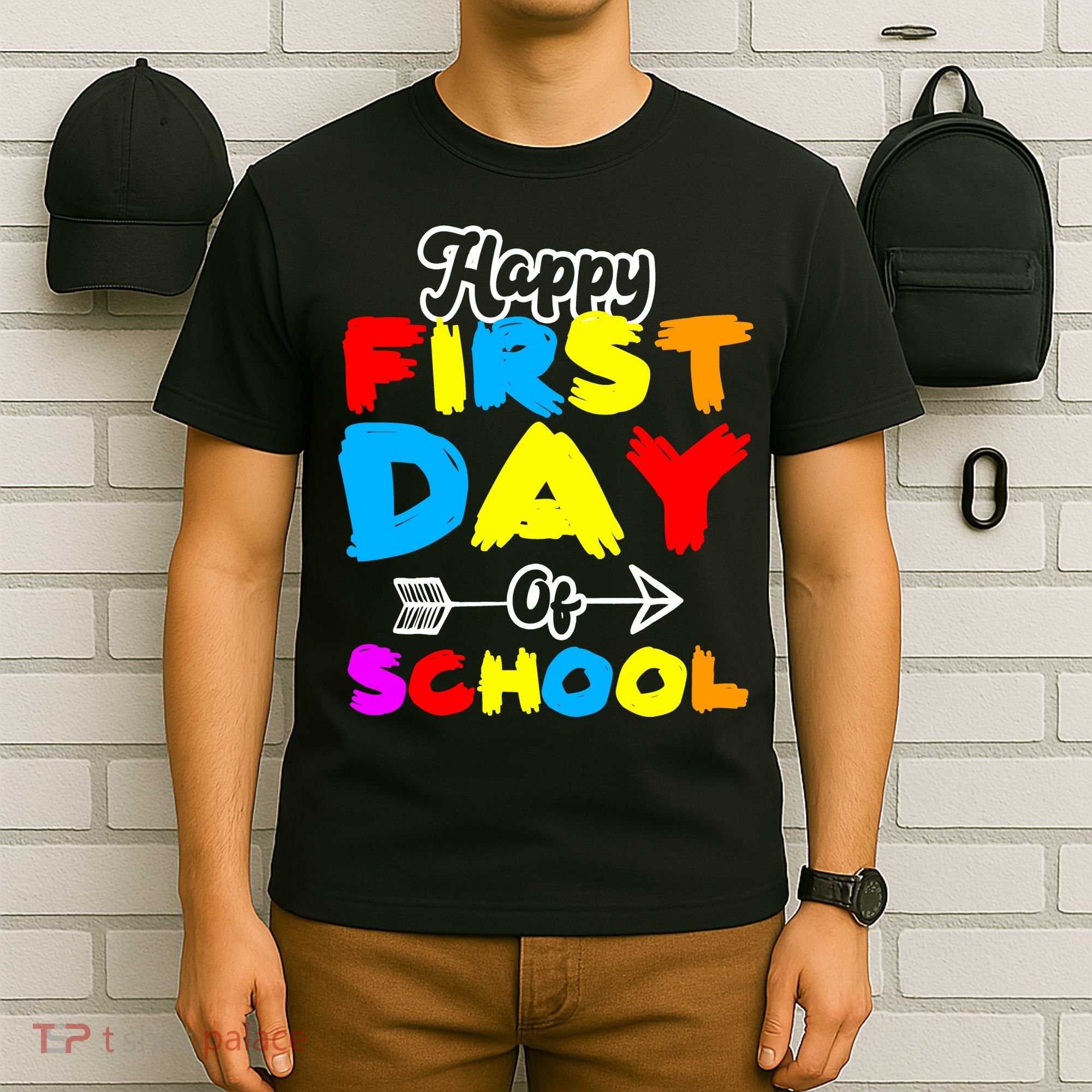 Happy First Day Of School Funny Back To School T-Shirt