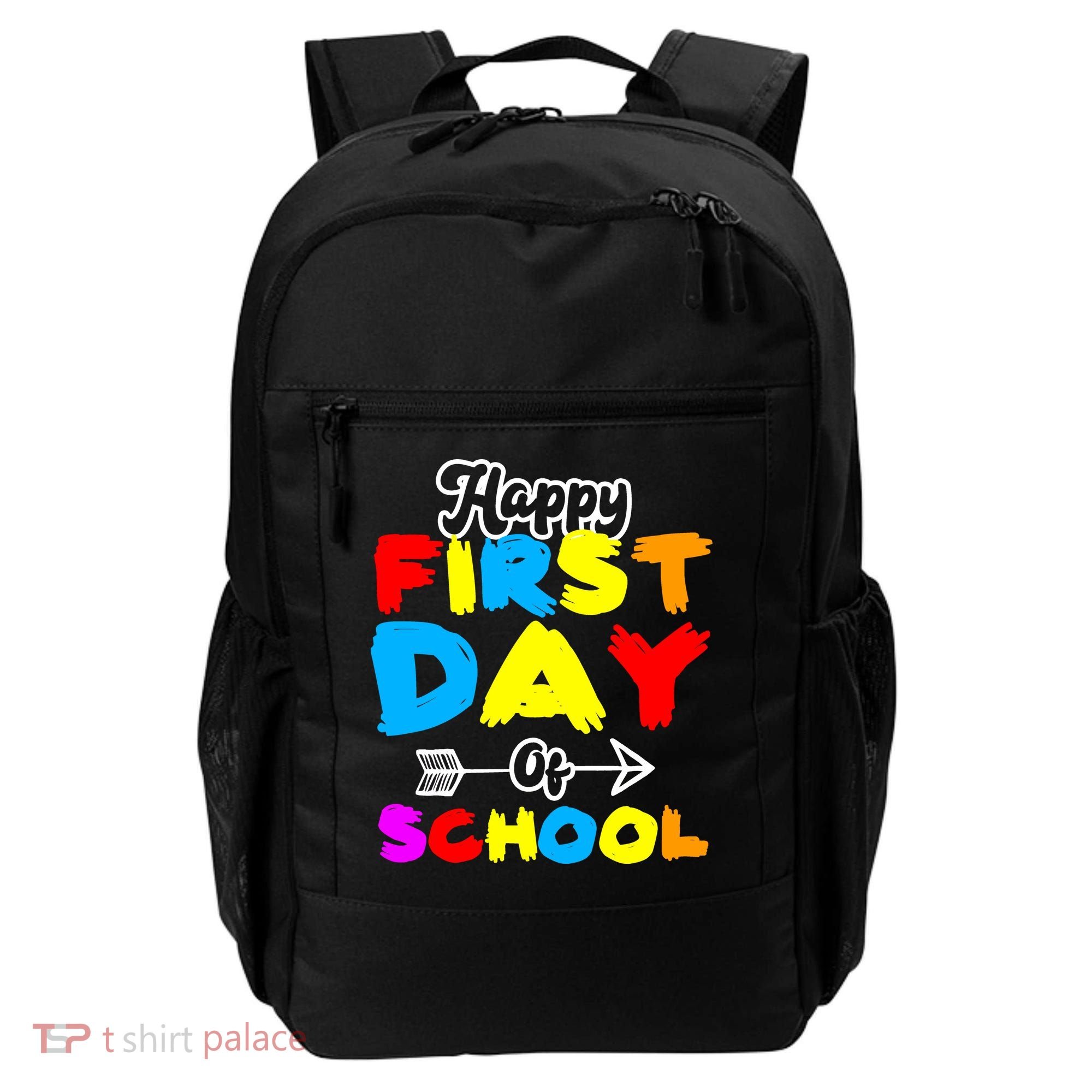Happy First Day Of School Funny Back To School Backpack