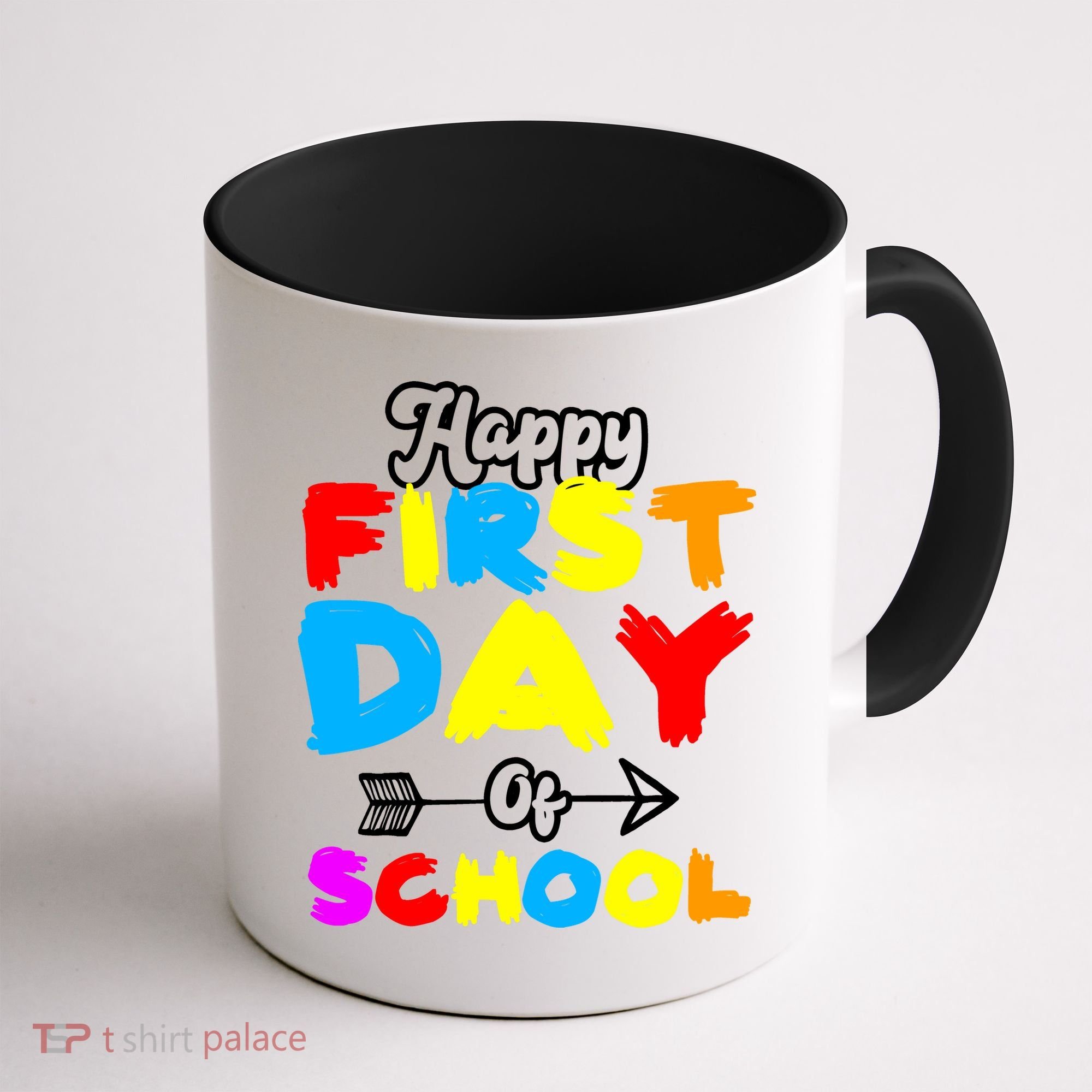 Happy First Day Of School Funny Back To School Coffee Mug