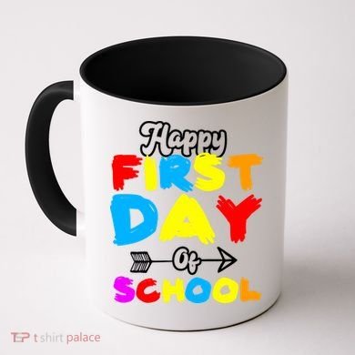 Happy First Day Of School Funny Back To School Coffee Mug