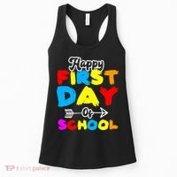 Happy First Day Of School Funny Back To School Women's Tank Top thumb 0