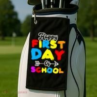 Happy First Day Of School Funny Back To School Golf Towel thumb 2