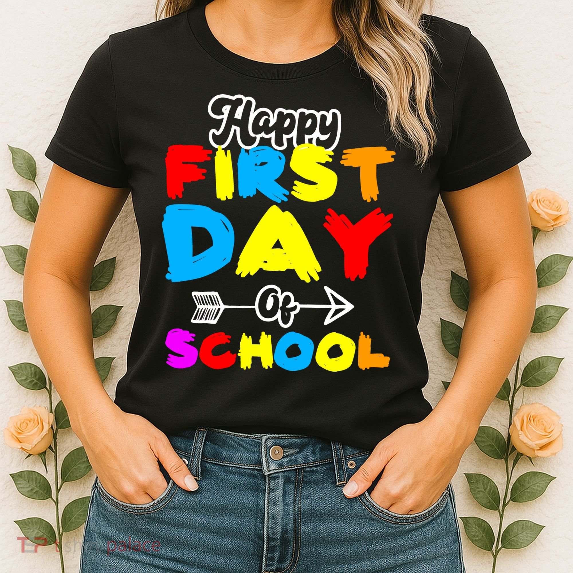 Happy First Day Of School Funny Back To School Women's T-Shirt