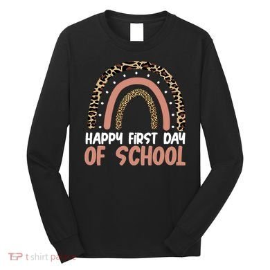 Happy First Day Of School Leopard Rainbow Long Sleeve Shirt