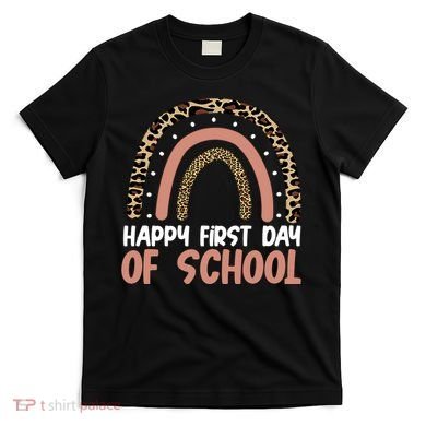 Happy First Day Of School Leopard Rainbow T-Shirt
