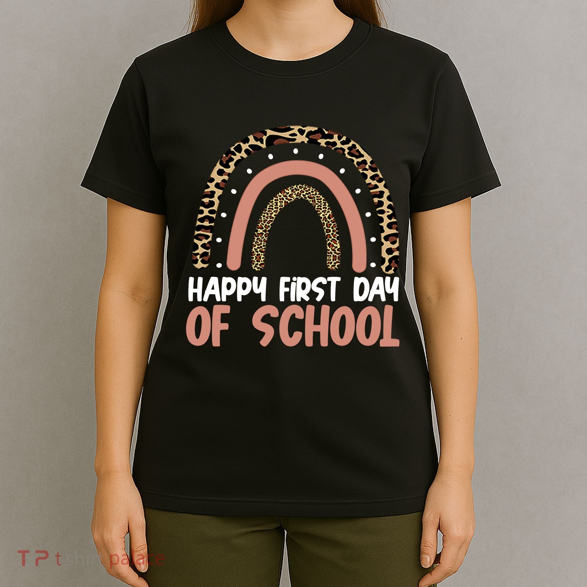 Happy First Day Of School Leopard Rainbow T-Shirt