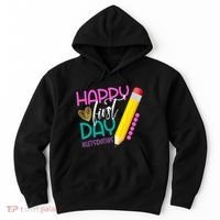 Happy First Day Of School Lets Do This Hoodie thumb 0