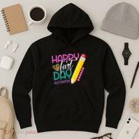 Happy First Day Of School Lets Do This Hoodie thumb 3