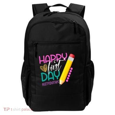 Happy First Day Of School Lets Do This Backpack