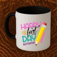 Happy First Day Of School Lets Do This Coffee Mug thumb 2