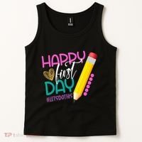 Happy First Day Of School Lets Do This Tank Top thumb 2