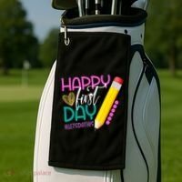 Happy First Day Of School Lets Do This Golf Towel thumb 2