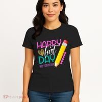 Happy First Day Of School Lets Do This Women's T-Shirt thumb 4