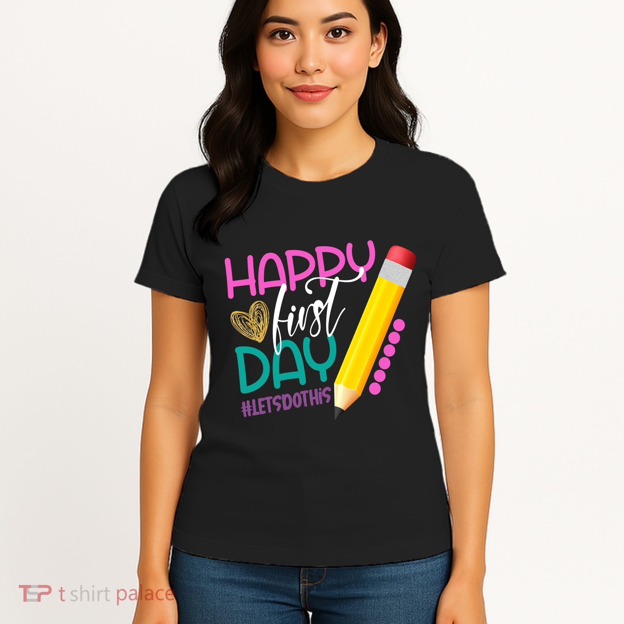 Happy First Day Of School Lets Do This Women's T-Shirt