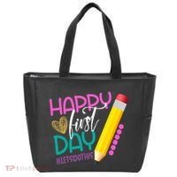 Happy First Day Of School Lets Do This Tote Bag thumb 0