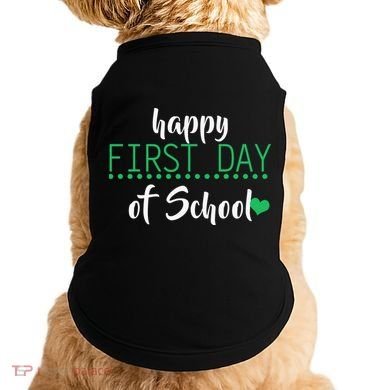 Happy First Day Of School Logo Doggie Tank