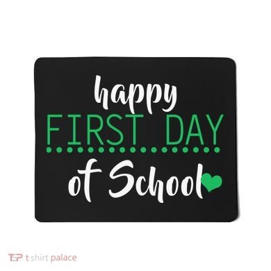 Happy First Day Of School Logo Mousepad