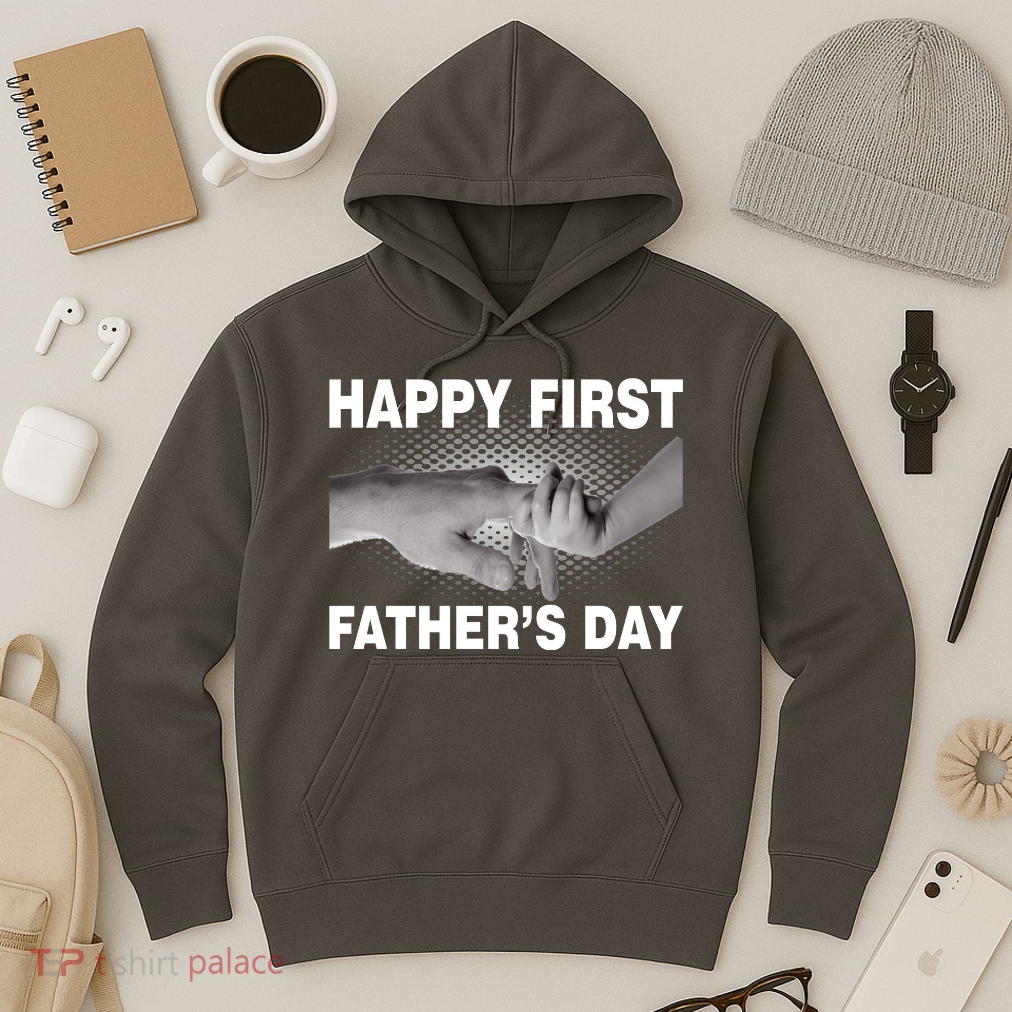Happy First Father's Day Hoodie