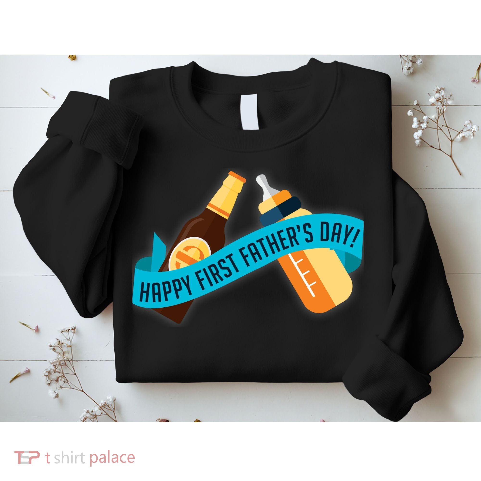 Happy First Father's Day Baby Bottle Sweatshirt