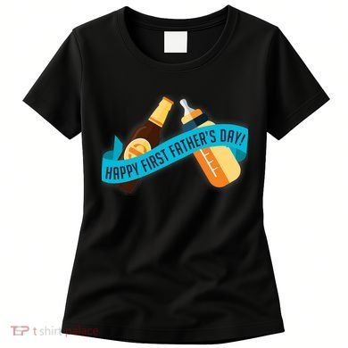 Happy First Father's Day Baby Bottle Women's T-Shirt