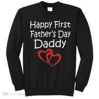 Happy First Father's Day Daddy Sweatshirt thumb 0