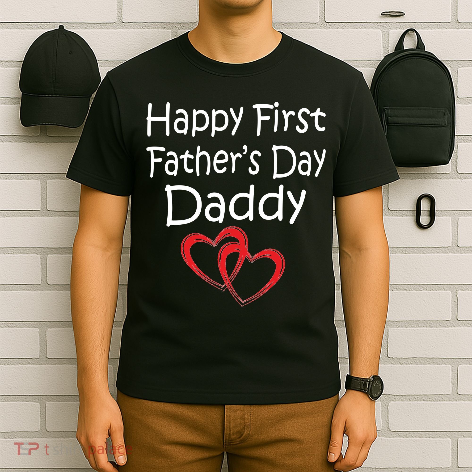 Happy First Father's Day Daddy T-Shirt