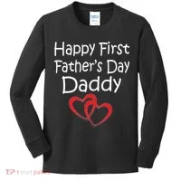 Happy First Father's Day Daddy Kids Long Sleeve Shirt thumb 0