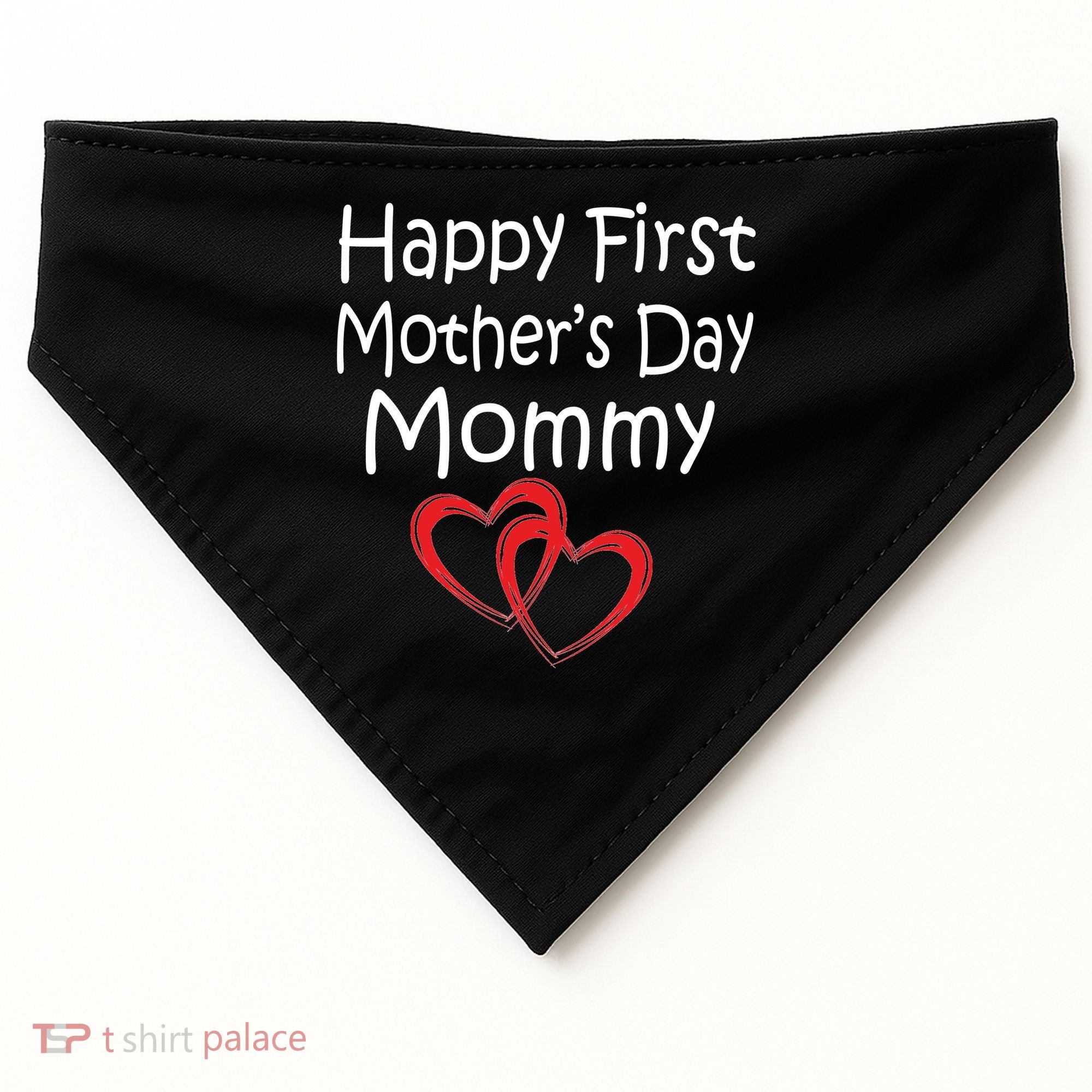 Happy First Mother's Day Mommy USA-Made Doggie Bandana
